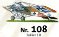 #108 Fokker E II